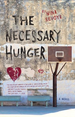The Necessary Hunger [Paperback]