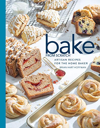Bake from Scratch (Vol 4) Artisan Recipes for the Home Baker [Hardcover]