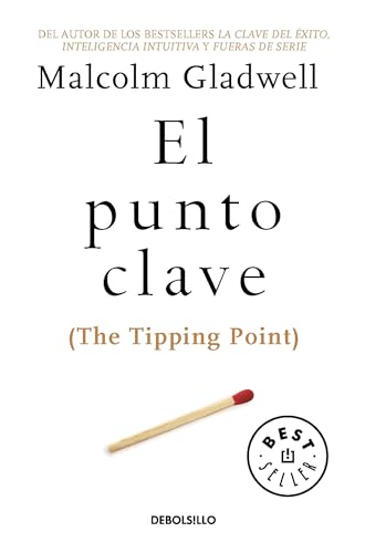El punto clave / The Tipping Point [Paperback]
