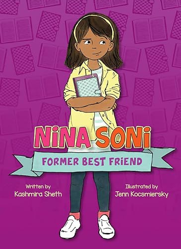 Nina Soni, Former Best Friend [Paperback]