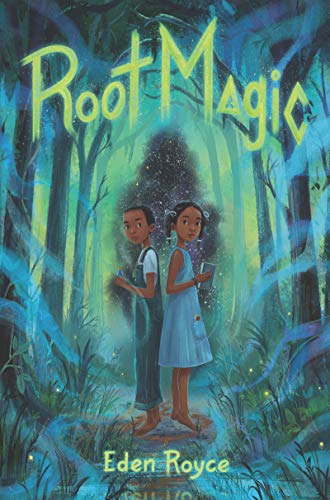 Root Magic [Hardcover]