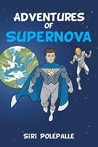 Adventures of Supernova [Paperback]