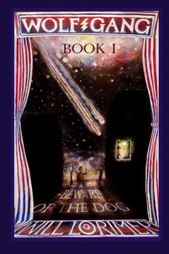 Wolfgang  Beware of the Dog [Paperback]