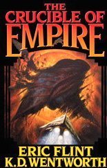 The Crucible of Empire [Hardcover]