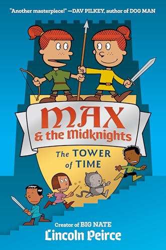 Max and the Midknights The Tower of Time [Hardcover]