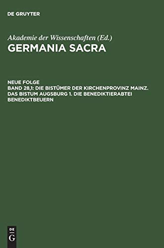 Bistmer der Kirchenprovinz Mainz. das Bistum Augsburg 1. die Benediktinerabtei  [Unknown]