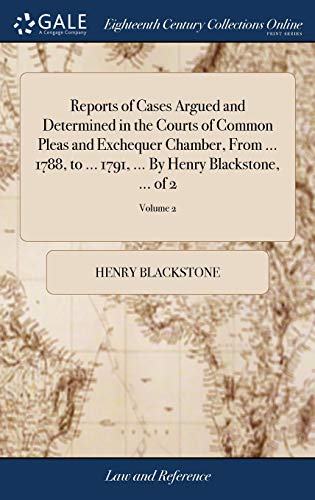 Reports of Cases Argued and Determined in the Courts of Common Pleas and Exchequ [Hardcover]