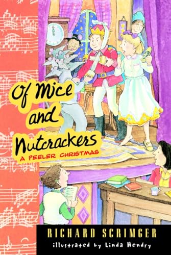 Of Mice and Nutcrackers A Peeler Christmas [Paperback]