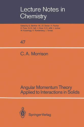 Angular Momentum Theory Applied to Interactions in Solids [Paperback]