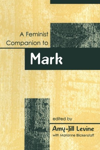 Feminist Companion to Mark [Paperback]