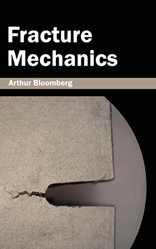 Fracture Mechanics [Hardcover]