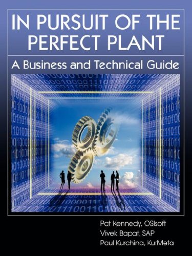 In Pursuit Of The Perfect Plant [Paperback]