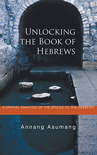 Unlocking the Book of Hebrews [Hardcover]
