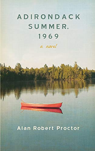 Adirondack Summer 1969 [Paperback]