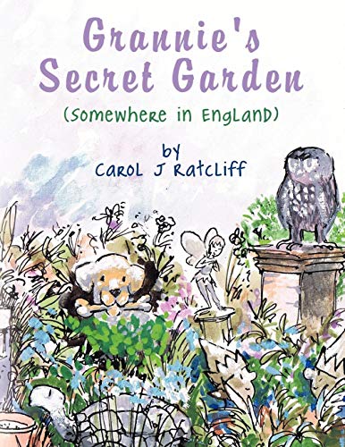 Grannie's Secret Garden  (Somewhere in England) [Paperback]