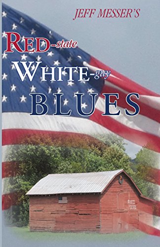 Red-State, White-Guy Blues [Paperback]