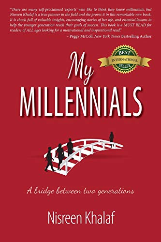 My Millennials  A Bridge Between Two Generations [Paperback]