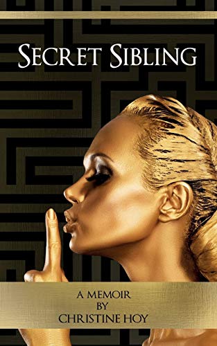 Secret Sibling A Memoir [Paperback]