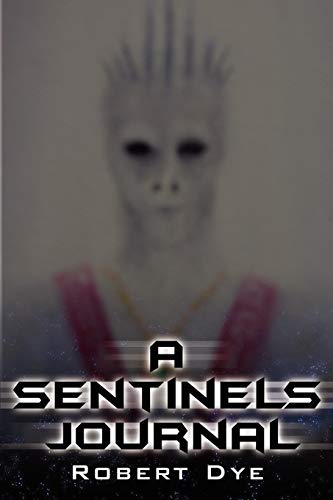 Sentinels Journal [Paperback]