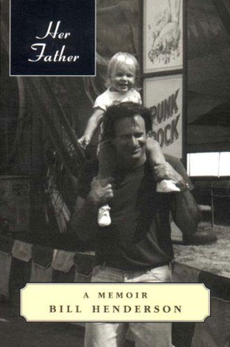 Her Father A Memoir [Paperback]
