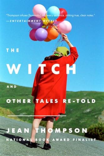 The Witch And Other Tales Re-told [Paperback]