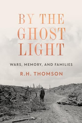 By the Ghost Light Wars, Memory, and Families [Hardcover]