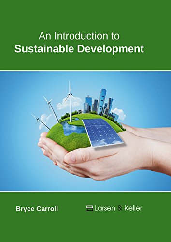 An Introduction To Sustainable Development [Hardcover]