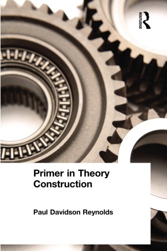 Primer in Theory Construction An A&ampB Classics Edition [Paperback]