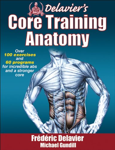 Delavier&aposs Core Training Anatomy [Paperback]