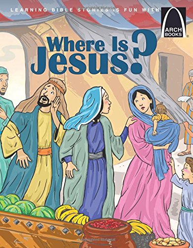 Where Is Jesus -Arch Books [Paperback]
