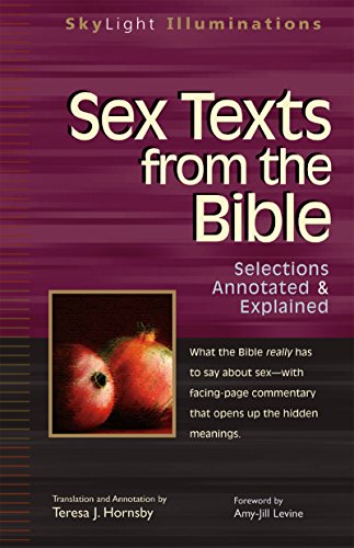 Sex Texts from the Bible Selections Annotated &amp Explained [Paperback]