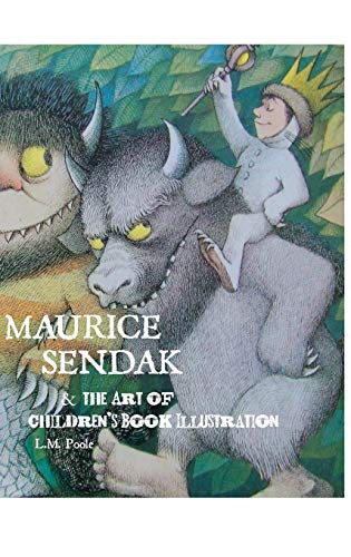 Maurice Sendak And The Art Of Children's Book Illustration [Hardcover]