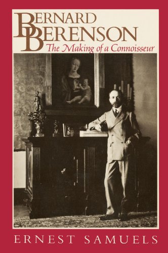 Bernard Berenson The Making Of A Connoisseur (harvard Paperbacks) [Paperback]