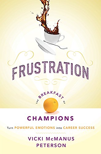 Frustration The Breakfast Of Champions [Paperback]