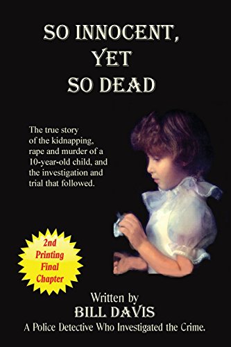 So Innocent Yet So Dead [Paperback]