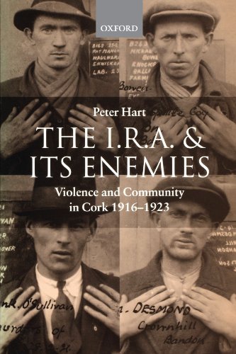 The I.R.A. and Its Enemies Violence and Community in Cork, 1916-1923 [Paperback]