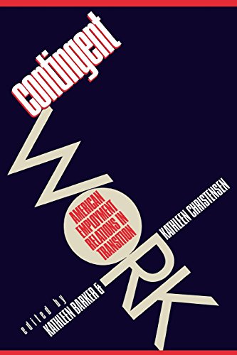 Contingent Work American Employment Relations In Transition (ilr Press Books) [Paperback]