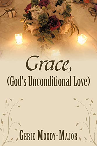 Grace, (god's Unconditional Love) [Paperback]