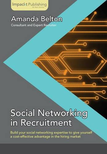 Social Networking In Recruitment [Paperback]