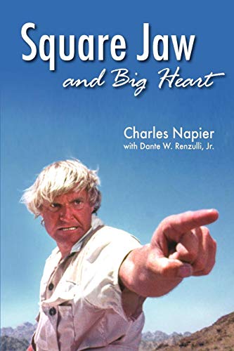 Square Jaw and Big Heart - the Life and Times of a Hollywood Actor [Paperback]