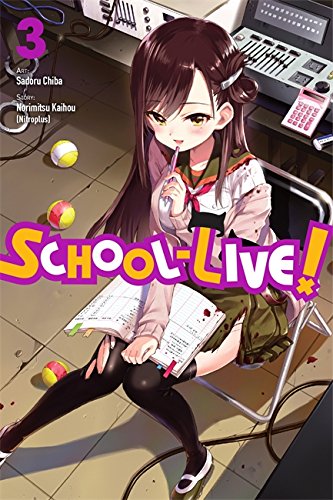 School-Live!, Vol. 3 [Paperback]