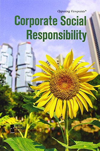 Corporate Social Responsibility (opposing Viewpoints) [Paperback]