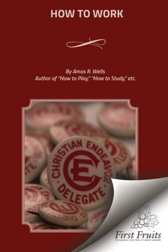 How To Work [Paperback]