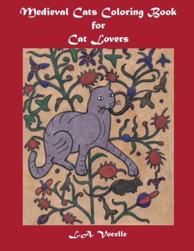 Medieval Cats Coloring Book For Cat Lovers [Paperback]