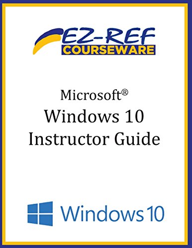 Microsoft Windows 10 Overview Instructor Guide (b & W) [Paperback]