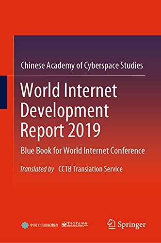 World Internet Development Report 2019 Blue Book for World Internet Conference, [Hardcover]
