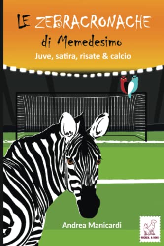 Le Zebracronache Di Memedesimo
