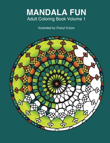 Mandala Fun Adult Coloring Book Mandala Adult Coloring Books For Relaxing Colou [Paperback]