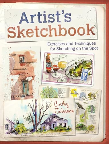 Artist's Sketchbook Exercises and Techniques for Sketching on the Spot [Paperback]