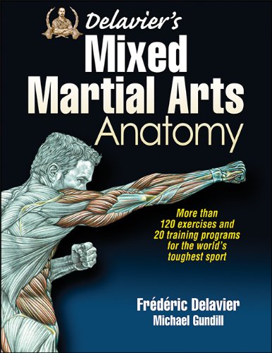 Delavier&aposs Mixed Martial Arts Anatomy [Paperback]